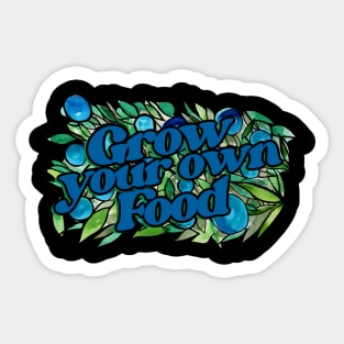 Grow your own food Sticker